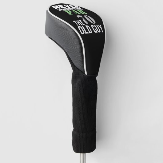 Golf 70th Birthday, nooit onderschat Golfheadcover (Schuin)