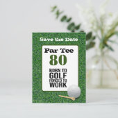 Golf 80ste verjaardag golf geboren gedwongen te we briefkaart (Staand voorkant)