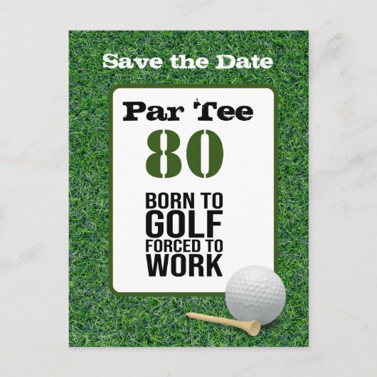 Golf 80ste verjaardag golf geboren gedwongen te we briefkaart (Voorkant)