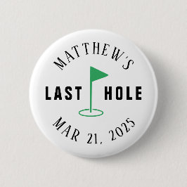 Golf Afscheidscadeau Laatste Hole Ronde Button 5,7 Cm
