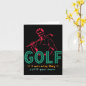 Golf als het gemakkelijk was noemden ze het je moe kaart (Gele Bloem)