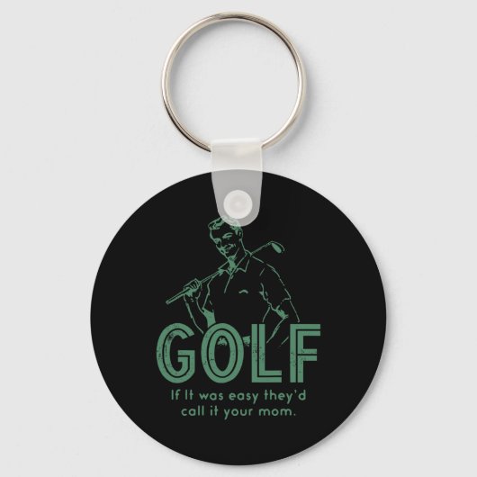 Golf Als het makkelijk was, heette het je moeder Sleutelhanger (Voorkant)