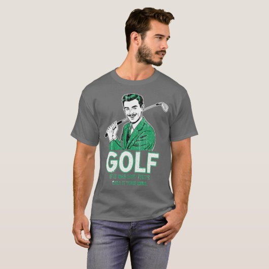 Golf als het makkelijk was t-shirt (Voorkant volledig)