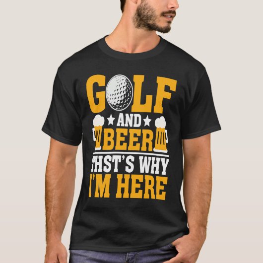 Golf and Beer Joke Dad Fathers Day Drinking T-shirt (Voorkant)
