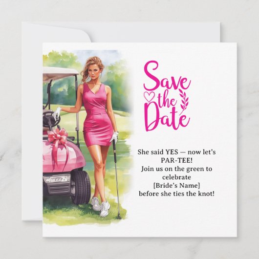 Golf Bachelorette Woman Golfer Is Golfing  Save The Date (Voorkant)