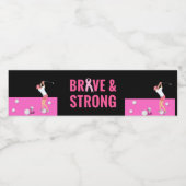 Golf Brave Sterke Borst Cancer Awareness Pink Waterfles Etiket (Enkel label)