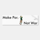 Golf Bumpersticker - Make Par. Geen oorlog (Voorkant)