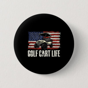 Golf Cart Life - Golfliefhebber Golfen Golfer Putt Ronde Button 5,7 Cm