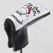 Golf Christmas Funny "Tis the season, No excuses!" Golfheadcover (3/4 voorkant)