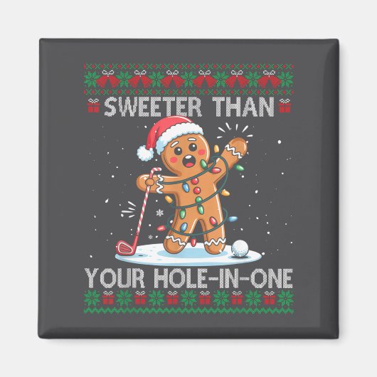 Golf Christmas Gingerbread Sweeter Than Your Hole- Magneet (Voorkant)