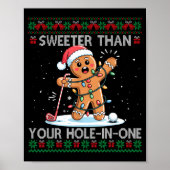 Golf Christmas Gingerbread Sweeter Than Your Hole- Poster (Voorkant)