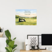 Golf citaat met golfkar op green poster (Thuiskantoor)