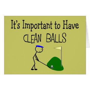 Golf "CLEAN BALLS" Golf Humor Gifts