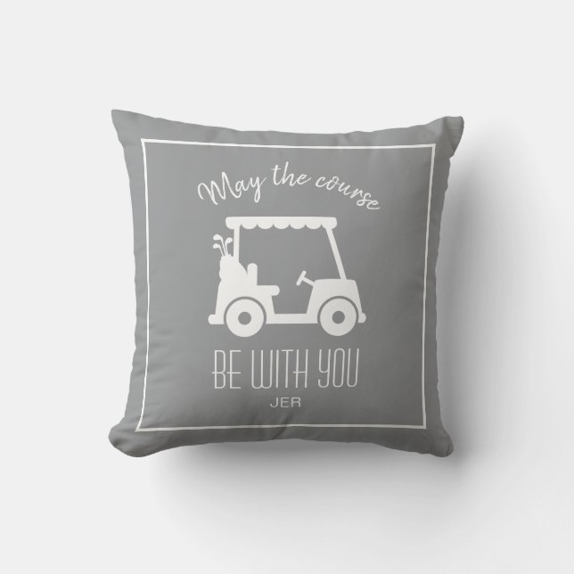 Golf Course Golfer Quote Cute Cart Custom Grey Kussen (Voorkant)