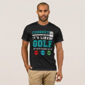Golf Croquet Game Ball Mallet Wickets Cadeauideeën T-shirt (Voorkant volledig)