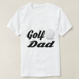 Golf Dad T-Shirt