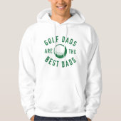 Golf Dads zijn de beste Dads Hoodie (Voorkant)