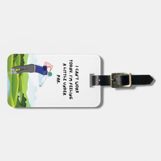 Golf dat ik vandaag niet kan werken... ik voel me  bagagelabel (Voorkant horizontaal)