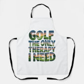Golf de enige therapie, trendy schort (Voorkant)