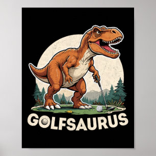 Golf Dinosaur Golfer T-rex Golf Spelen Dino Golfi Poster