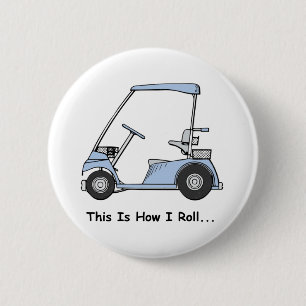 Golf Dit is hoe ik rol Ronde Button 5,7 Cm