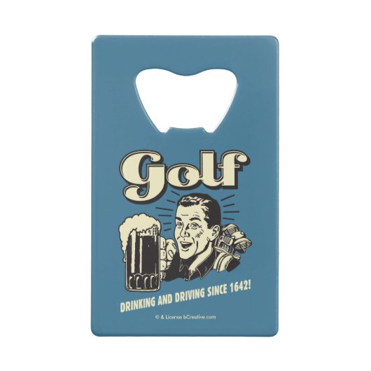 Golf: Drink & rijdend sinds 1642 Creditkaart Flessenopener (Voorkant)