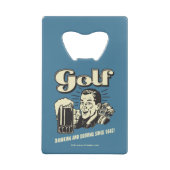 Golf: Drink & rijdend sinds 1642 Creditkaart Flessenopener (Achterkant)