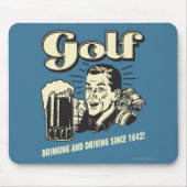 Golf: Drink & rijdend sinds 1642 Muismat (Voorkant)