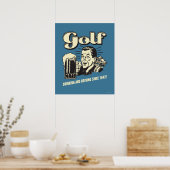 Golf: Drink & rijdend sinds 1642 Poster (Keuken)
