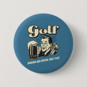 Golf: Drink & rijdend sinds 1642 Ronde Button 5,7 Cm (Voorkant)