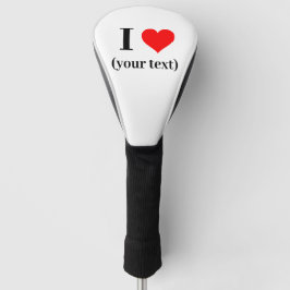 Golf Driver Hoesje - Custom I hart (jouw tekst) Golfheadcover