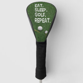 Golf Eat Sleep Golf Herhalen met putter en bal Golfheadcover