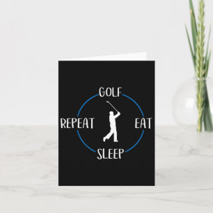 Golf Eat Sleep Herhaal Gift voor Golfers en Golf P Kaart