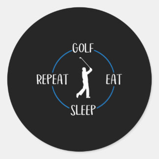 Golf Eat Sleep Herhaal Gift voor Golfers en Golf P Ronde Sticker