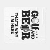 Golf en Beer Daarom ben ik hier Fleece Deken (Voorkant (Horizontaal))