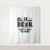 Golf en Beer Daarom ben ik hier Wandkleed (Voorkant)