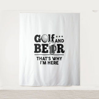 Golf en Beer Daarom ben ik hier Wandkleed