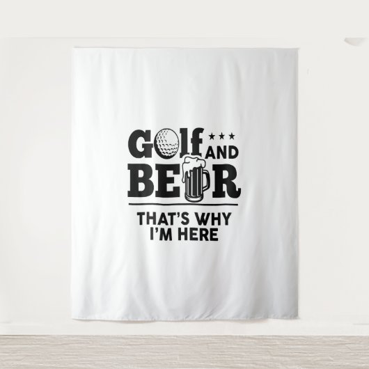 Golf en Beer Daarom ben ik hier Wandkleed (Voorkant)