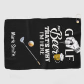 Golf en Bier Daarom ben ik hier Golfhanddoek (Horizontaal)
