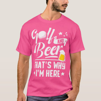 Golf en bier grappige Vaderdag drinkende verjaarda T-shirt