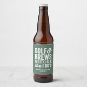 Golf en bier voor de groene vrijgezellenparty bier etiket (Voorkant)