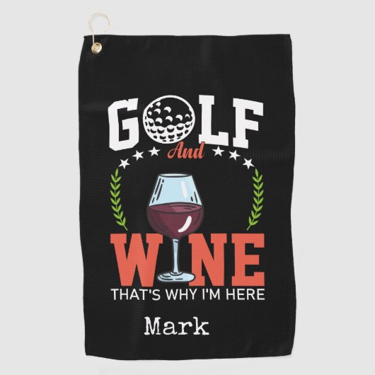 Golf en wijn daarom ben ik hier golfhanddoek (Voorkant)
