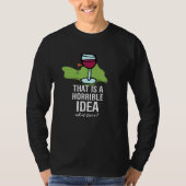 Golf en wijn Grappig Gezegde Quotes voor Golfer T-shirt (Voorkant)
