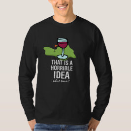 Golf en wijn Grappig Gezegde Quotes voor Golfer T-shirt