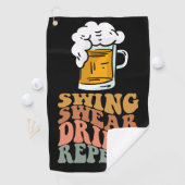 Golf Funny Gezegde Swing Swear Drink Herhaal Golfhanddoek (Insitu)