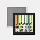 Golf Funny Life Choices Clubs Magneet (Voorkant / Achterkant)