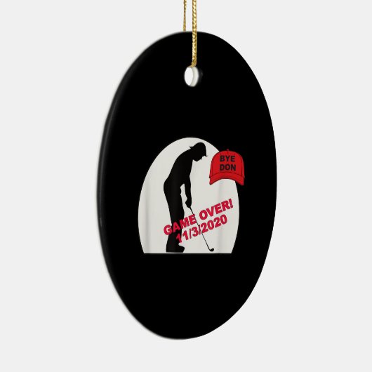 Golf Game is over Funny Anti-Trump Keramisch Ornament (Rechts)