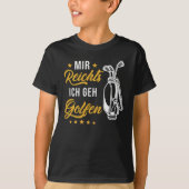 Golf German quote funny T-shirt (Voorkant)