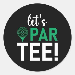 Golf Gezegde Laten we paren Ronde Sticker