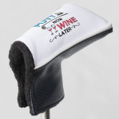 Golf Gift Putt Now Wine Later wine golfing Golfheadcover (3/4 voorkant)